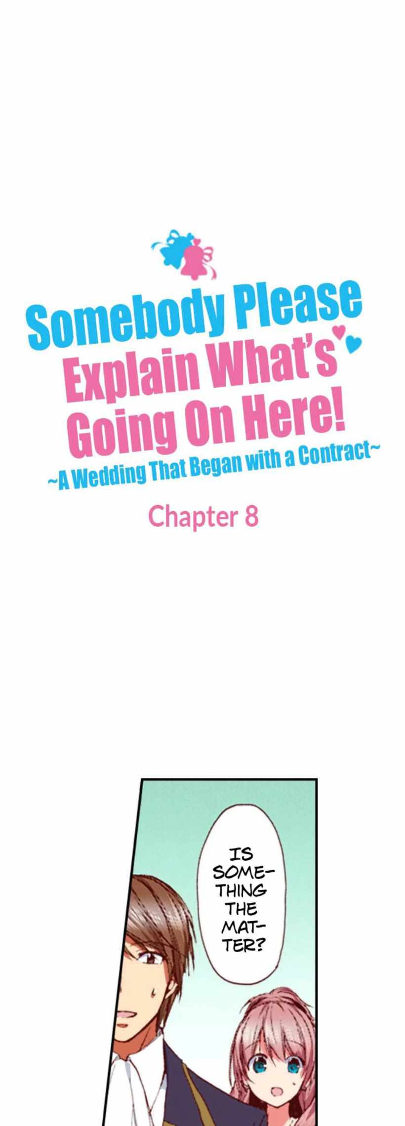 Somebody Please Explain What's Going On Here! ~A Wedding that Began With a Contract~ Chapter 8 3